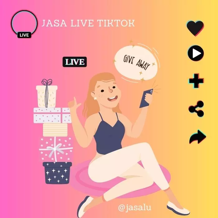Apa Artinya Jasa Live Tiktok ?