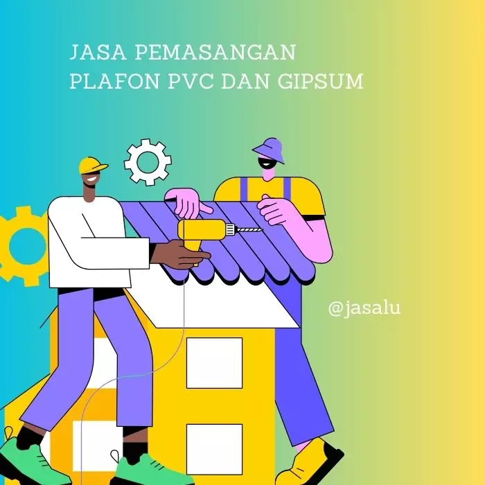 Apa Artinya Jasa Pemasangan Plafon Pvc dan Gipsum ?
