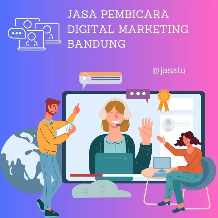 Apa Artinya Jasa Pembicara Digital Marketing Bandung ?