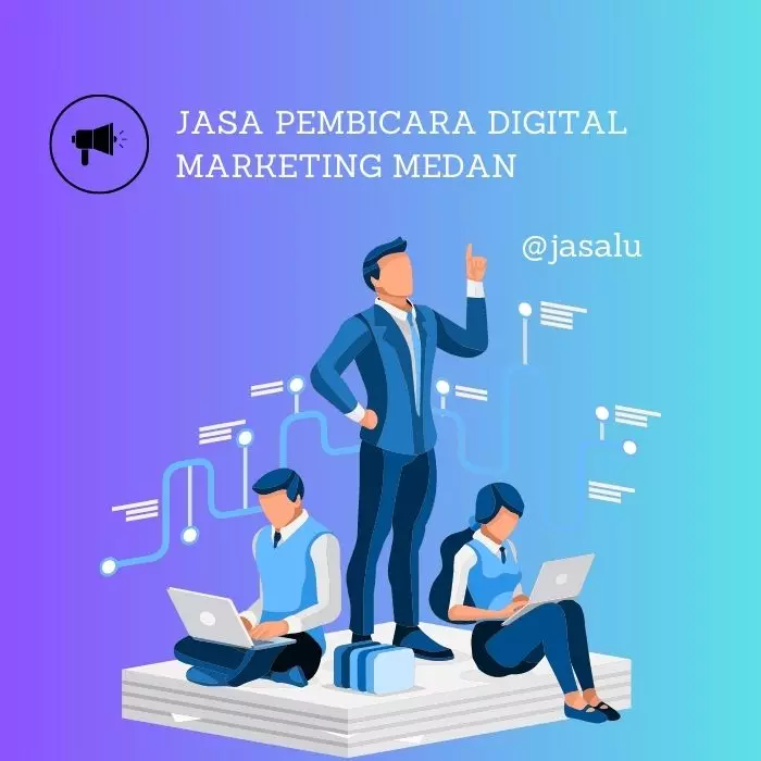 Apa Artinya Jasa Pembicara Digital Marketing Medan ?