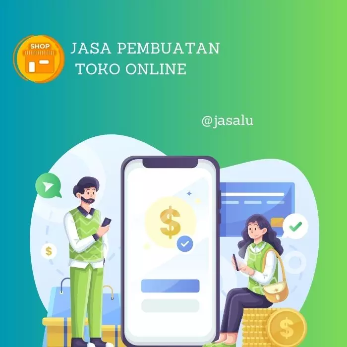 Apa Artinya Jasa Pembuatan Toko Online ?