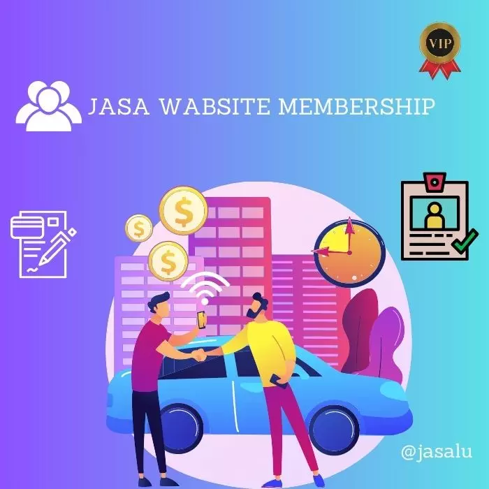 Apa Artinya Jasa Pembuatan Website Membership ?