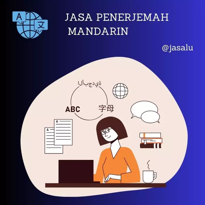 Apa Artinya Jasa Penerjemah Bahasa Mandarin ?