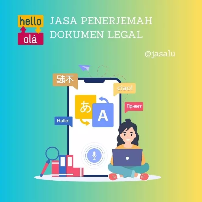 Apa Artinya Jasa Penerjemah Dokumen Legal ?