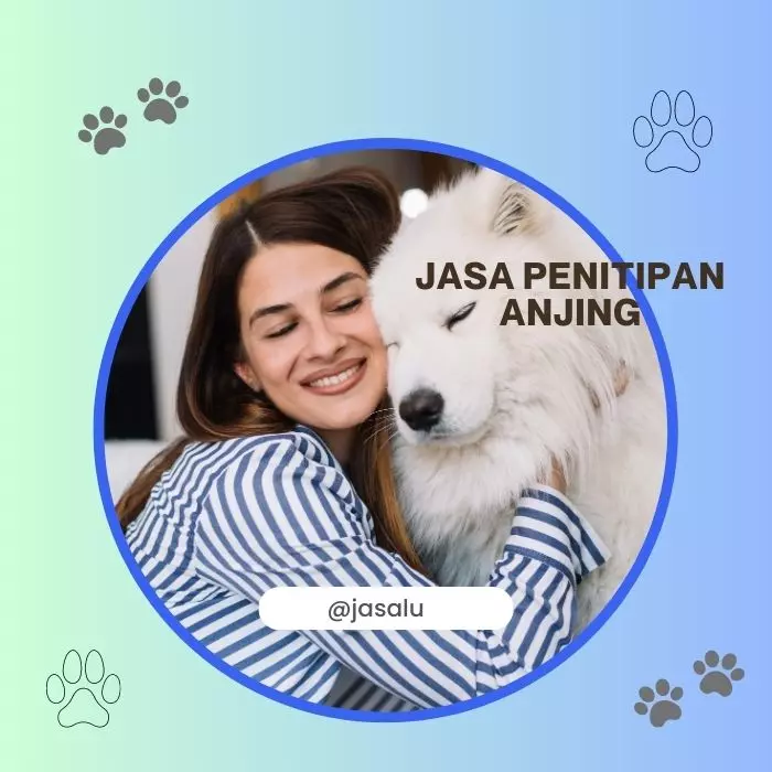 Apa Artinya Jasa Penitipan Anjing ?