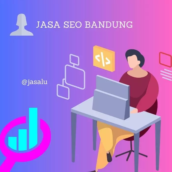 Apa Artinya Jasa Seo Bandung ?