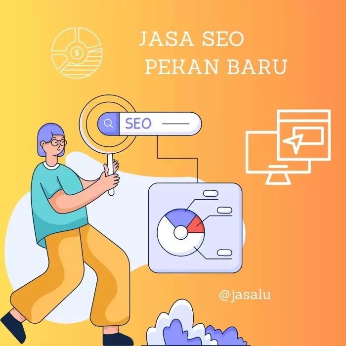 Apa Artinya Jasa Seo Pekanbaru ?